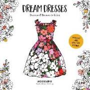 Dream Dresses: Dozens of Delightful Dresses to Color