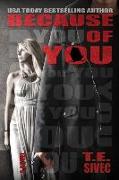 Because of You: Playing with Fire, Book 2