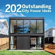 202 Outstanding City House Ideas