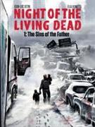 Night of the Living Dead Volume 1: The Sins of the Father