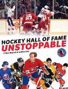 Hockey Hall of Fame Unstoppable