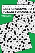 Easy Crossword Puzzles for Adults - Volume 3