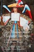 The Transatlantic Hispanic Baroque