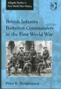 British Infantry Battalion Commanders in the First World War
