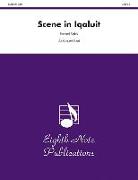 Scene in Iqaluit: Conductor Score & Parts