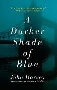 A Darker Shade of Blue