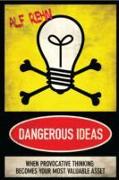 Dangerous Ideas