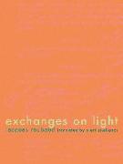 Exchanges on Light