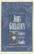 John Gielgud's Notes from the Gods: Playgoing in the Twenties