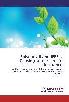 Solvency II and IFRS4. Chasing of risks in life insurance