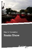 Reaks Show