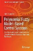 Polynomial Fuzzy Model-Based Control Systems