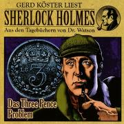 Sherlock Holmes - Das Three Pence Problem
