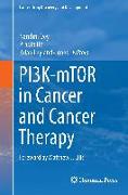 PI3K-mTOR in Cancer and Cancer Therapy