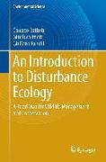 An Introduction to Disturbance Ecology