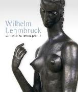 Wilhelm Lehmbruck. Retrospektive / Retrospective