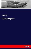 Mental Hygiene