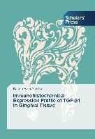 Immunohistochemical Expression Profile of TGF-¿1 in Gingival Tissue
