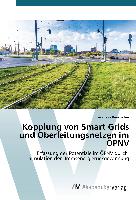 Kopplung von Smart Grids und Oberleitungsnetzen im ÖPNV
