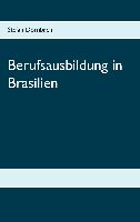Berufsausbildung in Brasilien