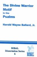 Divine Warrior Motif in the Psalms