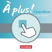 À plus !, Französisch als 2. und 3. Fremdsprache - Ausgabe 2018, Charnières, Interaktive Übungen als Ergänzung zum Carnet d'activités, Auf CD-ROM