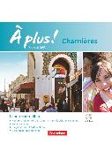 À plus !, Französisch als 2. und 3. Fremdsprache - Ausgabe 2018, Charnières, Lehrkräftematerialien mit CD-Extra im Ordner, CD-ROM und CD auf einem Datenträger