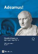 Adeamus!, Ausgabe A - Latein als 2. Fremdsprache, Handreichungen für den Unterricht, Mit Kopiervorlagen und CD-ROM