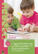 50 x Sprachförderung zum Beobachten und Dokumentieren im Kindergarten