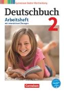 Deutschbuch Gymnasium, Baden-Württemberg - Bildungsplan 2016, Band 2: 6. Schuljahr, Arbeitsheft mit interaktiven Übungen auf scook.de, Mit Lösungen