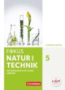 Fokus Biologie - Neubearbeitung, Gymnasium Bayern, 5. Jahrgangsstufe: Natur und Technik - Naturwiss. Arbeiten, Schülerbuch