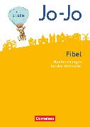 Jo-Jo Fibel, Allgemeine Ausgabe 2016, Handreichungen für den Unterricht