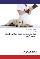 Studies On Cardiomyopathy In Canine