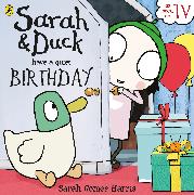 Sarah and Duck Have a Quiet Birthday