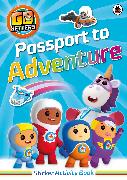 Go Jetters: Passport to Adventure! Sticker Activity Book