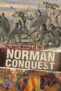 The Split History of the Norman Conquest