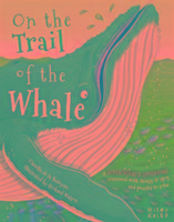 On the Trail of the Whale