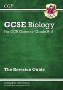 GCSE Biology: OCR Gateway Revision Guide (with Online Edition)