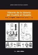 Historia de la historia del mueble en España : teoría, historiografía y corrientes metodológicas, 1872-2011