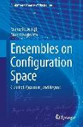 Ensembles on Configuration Space