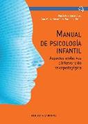 Manual de psicología infantil : aspectos evolutivos e intervención psicopedagógica