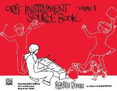 Orff Instrument Source Book, Vol 1