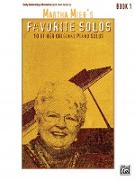 Martha Mier's Favorite Solos, Bk 1: 10 of Her Original Piano Solos