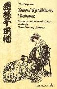 Tausend Kirschbäume - Yoshitsune: Ein klassisches Stück des japanischen Theaters der Edo-Zeit