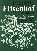Die Pflanzenreste Aus Der Fruehgeschichtlichen Wurt Elisenhof