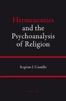 Hermeneutics and the Psychoanalysis of Religion