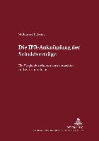 Die IPR-Anknüpfung der Schuldverträge