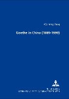 Goethe in China (1889-1999)