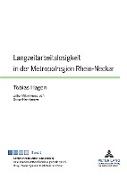 Langzeitarbeitslosigkeit in der Metropolregion Rhein-Neckar