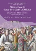 Alternatives to State-Socialism in Britain